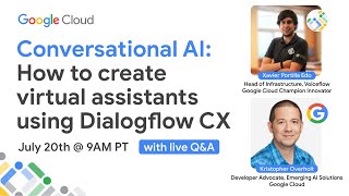 Conversational AI: How to create virtual assistants using Dialogflow CX