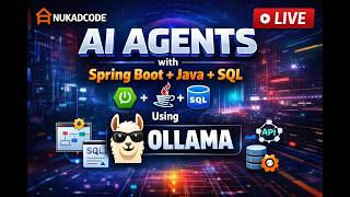 Live DAY 02 : Build Your own Ai SQL agent using spring boot, Java, Ollama Live 