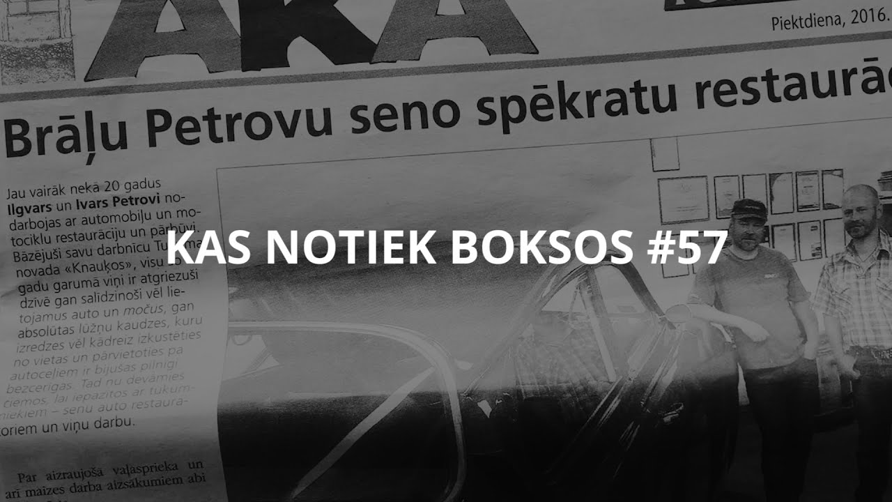 KAS NOTIEK BOKSOS #57 | Seno spēkratu restaurācija | EUCOW.com