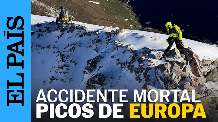 ACCIDENTE  DE MONTAÑA | Un hombre de 44 años muere en Picos de Europa | EL PAÍS