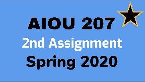 AIOU 207 2nd Assignment Spring 2020 I Moalim