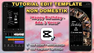 Non-Domestic HAPPY BIRTHDAY 2026 Template Editing Tutorial