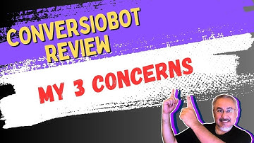 ConversioBot Review 🚨🚨🚨 My 3 Concerns