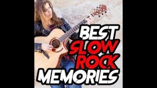 BEST OF SLOWROCK PART 3