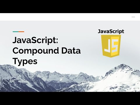 JavaScript: Compound Data Types - YouTube