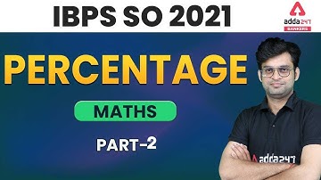 IBPS SO 2021 | Maths | Percentage class 2  IBPS SO Preparation