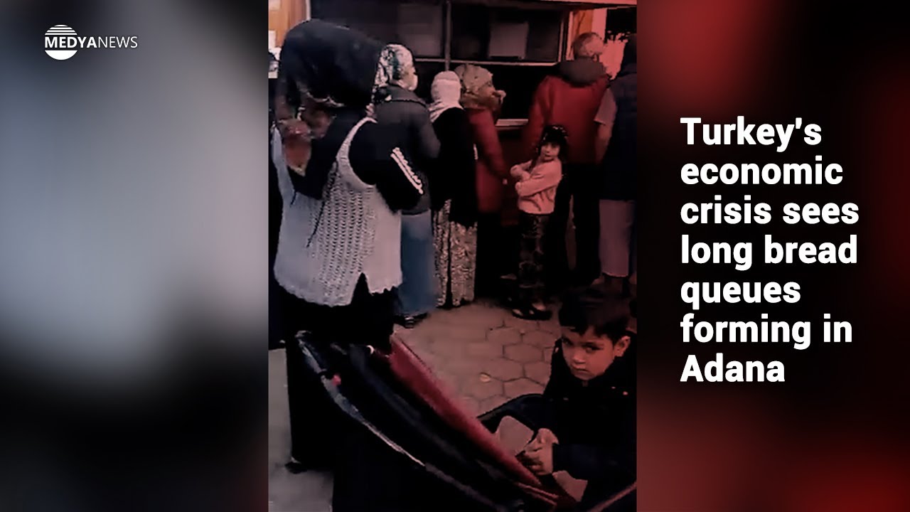 Turkey's economic crisis sees long bread queues forming in Adana