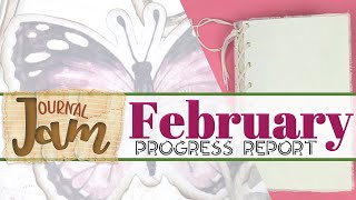 Journal JAM -  February: Progress Report