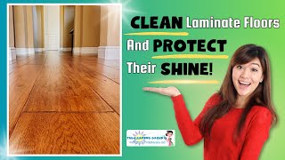 How to Properly Clean Laminate Floors and Protect Their Shine #cleaningtips #laminateflooring