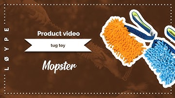 Mopster tug toy | Product video