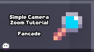 Simple Camera Zoom Tutorial: Fancade |