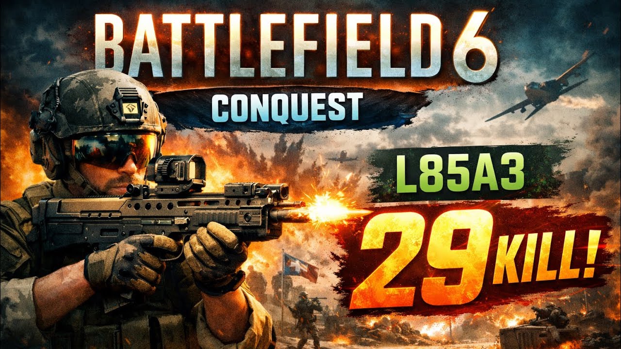 Battlefield 6 Conquest | L85A3 ile 29 Kill