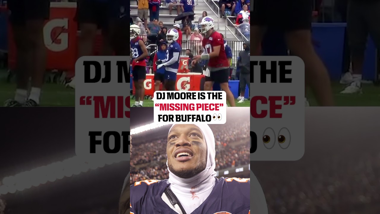 DJ Moore needs to be a 'legit' No. 1 receiver for the Bills