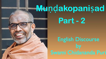 Mundakopanishad (English) , Part-2, the Shanti Mantra, Discourse by Swami Chidananda Puri