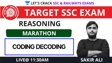 Marathon of Coding Decoding | Reasoning | Target SSC CGL/CHSL/CPO 2021 | Sakir Ali