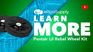 Pentair Lil Rebel Wheel Assembly - Quick Fix