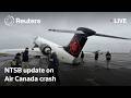 LIVE: NTSB on fatal Air Canada jet collision in New York
