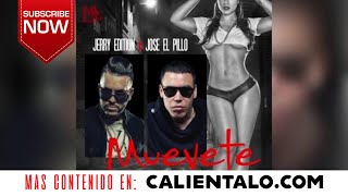 Jerry Edition ft. Jose El Pillo - Muevete (Mala Hoja 2)