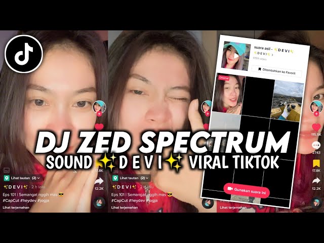 DJ SPECTRUM ZED VIRAL TIKTOK TERBARU 2023 class=