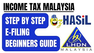 e-FILING BEGINNERS&#39; GUIDE | INCOME TAX MALAYSIA