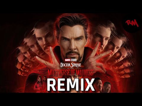 Doctor Strange: Multiverse of Madness Theme (REMIX)