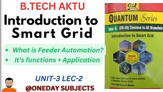 Introduction to Smart Grid btech aktu | Unit-3 Lec-2 | @OnedaySubjects smart grid smartgrid