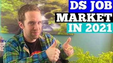 The Data Science Job Market in 2021