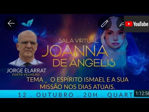 " O Espírito Ismael e a sua missão nos dias atuais - Jorge Elarrat