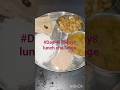 #Day-4/15days challange WHAT I HAVE IN MY LUNCHTHALI#challenge #shorts #challengetime