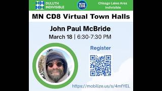 Minnesota’s 8th Congressional District Virtual Town Hall – John Paul McBride