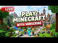 Play with subcriber
