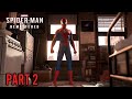 Marvel’s Spider-Man Remastered Is INSANE in 4K! 😱 | Part 2 Gameplay [4K 60FPS]
