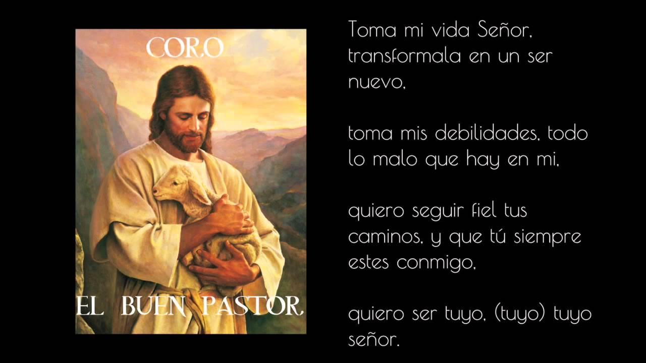 SEÑOR YO TE OFREZCO- Coro El Buen Pastor - YouTube