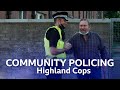 Building trust in the community  highland cops  bbc scotland