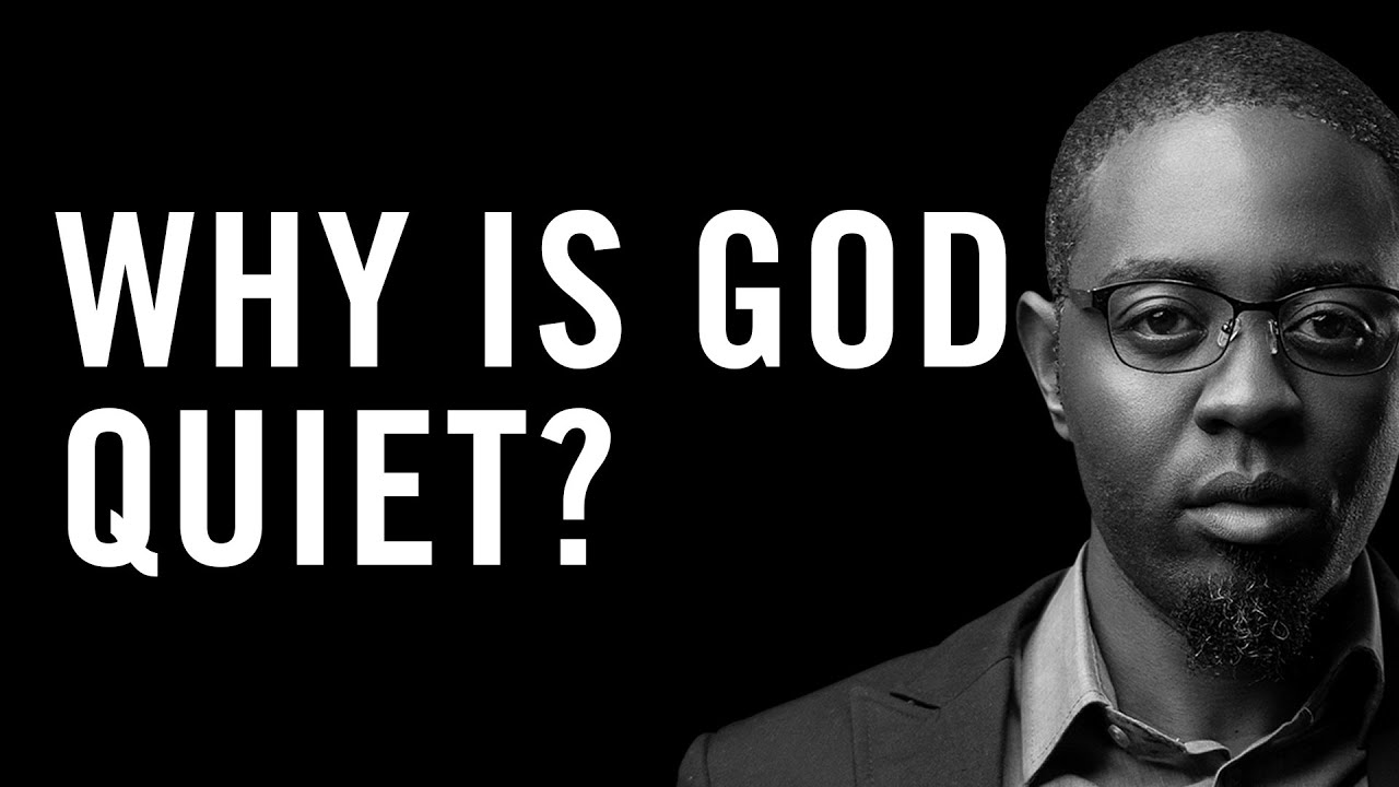 why-is-god-quiet-why-is-god-not-speaking-to-me-youtube