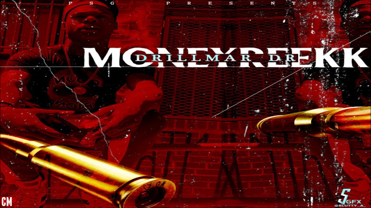 Money Reekk - DrillMar Drive [Full Mixtape] [2018]