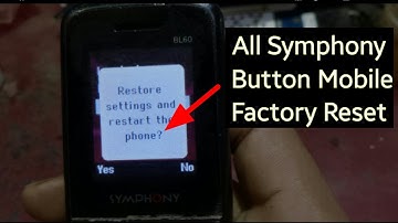 All Symphony Button Mobile Factory Resat । symphony d22,d23,d24,bl60,l24,b65,d19,d91,d10, a to z