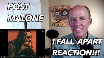 PSYCHOTHERAPIST REACTS to Post Malone- I Fall Apart