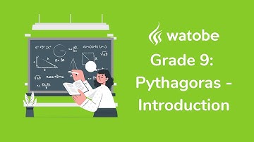 Grade 9 Pythagoras: Lesson 1 (Introduction)