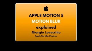 Apple Motion 5: "Motion Blur" Tutorial Ep.2 (ITA)