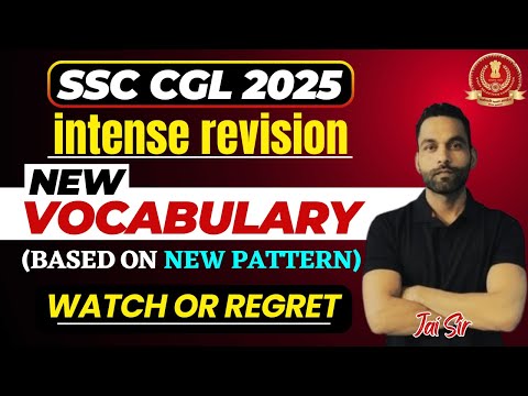 MOST IMPORTANT VOCABULARY | SSC CGL 2025 | INTENSE REVISION | Jai sir #ssccgl2025