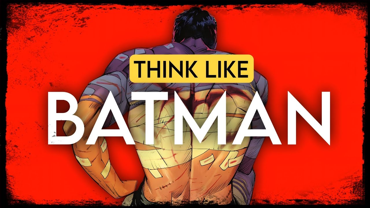 Batman’s Ultimate Guide to Becoming Your Best Self 