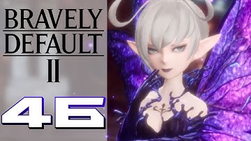 The Edna As We Know It! – Bravely Default II (BLIND) – Gameplay Walkthrough Part 46
