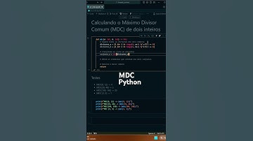 MDC (Máximo Divisor Comum) em Python!