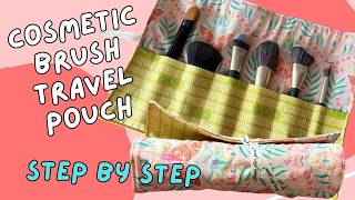 DIY Roll-Up Quilted Cosmetics Brush Pouch – Travel-Friendly Sewing Tutorial Travel Makeup Brush Bag