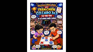 Thử Thách 7 Lần 7 49 Tập 2 : Trận Chiến Cờ Caro 3x3 Tic Tac Toe Ai Sẽ Dành Chiến Thắng! screenshot 3