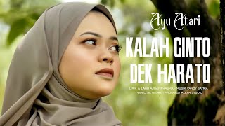 Ayu Atari - Kalah Cinto Dek Harato (Official Music Video)