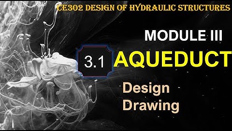 KTU DHS Module 3 Design of Aqueduct Type III