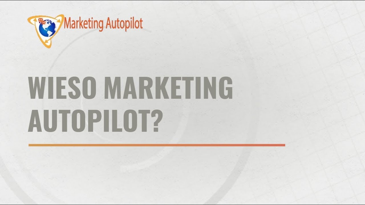 Update #1 - KMU auf Autopilot - Woher der Name Marketing Autopilot