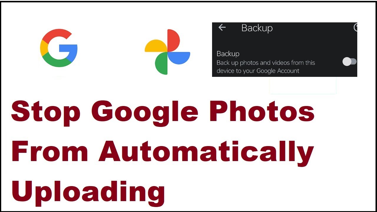 How To Stop Google Photos From Automatically Uploading And Upload